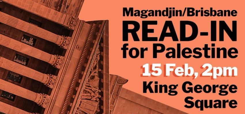 Artwork and graphic for event Read-In for Palestine, 2pm King George Square, 87C Roma St, Brisbane City QLD 4000