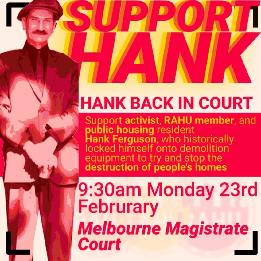 Artwork and poster for event Support Hank at Melbourne Magistrates' Court, 9:30am 23/02/2026 Melbourne Magistrates' Court, 233 William St, Melbourne VIC 3000