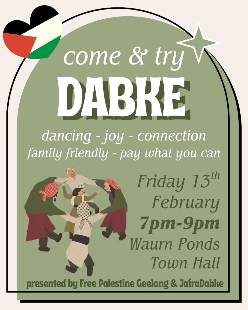 Artwork and poster for event Come and try Dabke, 7pm-9m 13/02/2026 Waurn Ponds Town Hall, 225 Waurn Ponds Dr, Waurn Ponds VIC 3216
