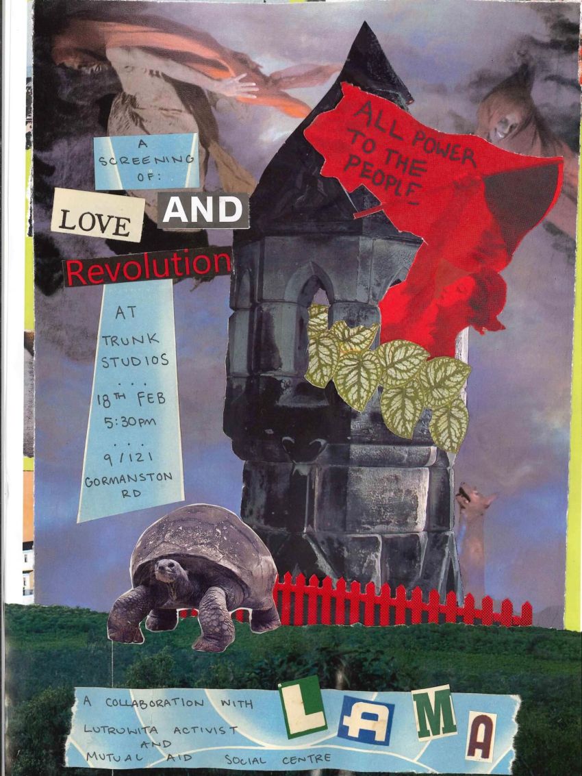 Artwork and poster for event Film screening: Love and Revolution, 5:30pm 18/02/2026 Trunk Studios, 9/121 Gormanston Rd Derwent Park TAS 7009