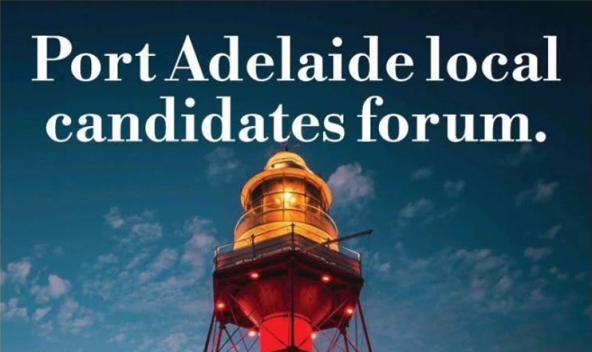 Artwork and graphic for event Port Adelaide local candidates forum – SA state election 2026, 6:30pm 24/02/2026 