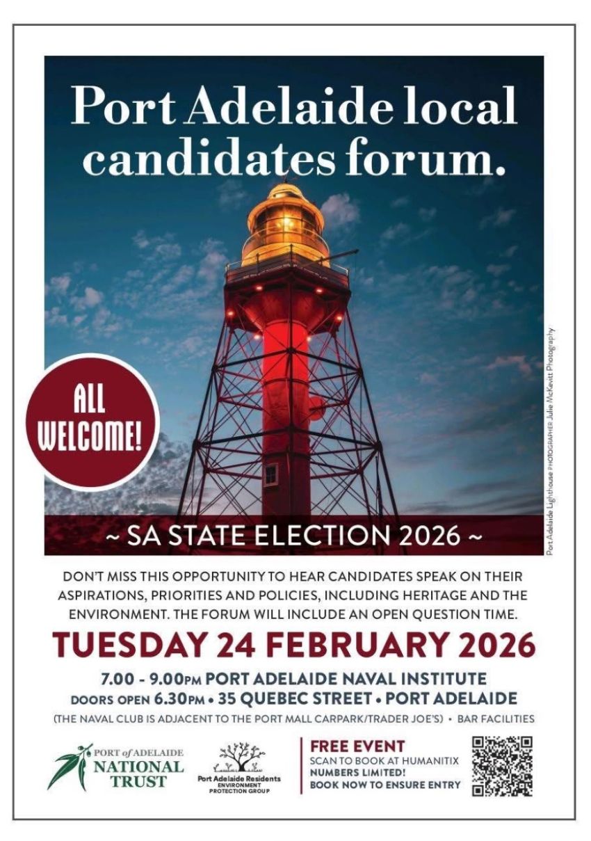 Artwork and poster for event Port Adelaide local candidates forum – SA state election 2026, 6:30pm 24/02/2026 Naval Association of Australia, 35 Quebec St, Port Adelaide SA 5015