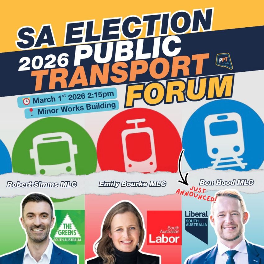 Artwork and poster for event SA Election 2026 Public Transport Forum, 2:15pm-3:30pm 01/03/2026 Minor Work Building, 22 Stamford Ct, Adelaide SA 5000