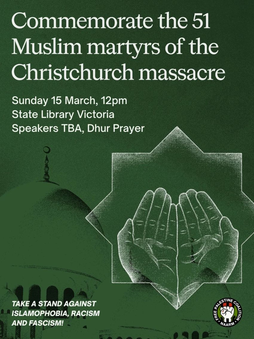 Artwork and poster for event Commemorate the 51 Muslim martyrs of the Christchurch massacre, 12pm 15/03/2026 State Library Victoria, 328 Swanston St, Melbourne VIC 3000