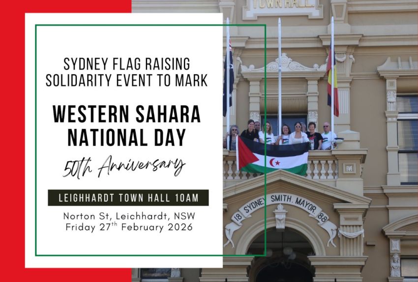Artwork and graphic for event Flag raising to mark 50th anniversary of Western Sahara National Day, 10am 27/02/2026 Leichhardt Town Hall, Corner of Marion and, 107 Norton St, Leichhardt NSW 2040