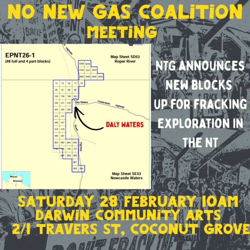 Artwork and graphic for event No New Gas Coalition meeting, 10am 28/02/2026 Darwin Community Arts 2/1 Travers St, Coconut Grove NT 0810