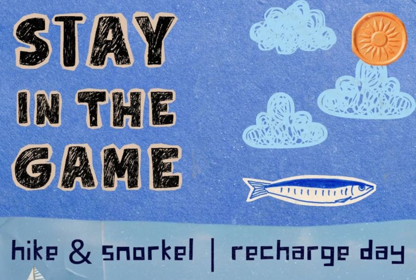 Artwork and graphic for event Stay In The Game – Hike & Snorkel Recharge Day, 7am hike from Huzzas Carpark, 8am snorkel/swim/coconut water at Main Beach 29/03/2026 Gracetown WA 6284