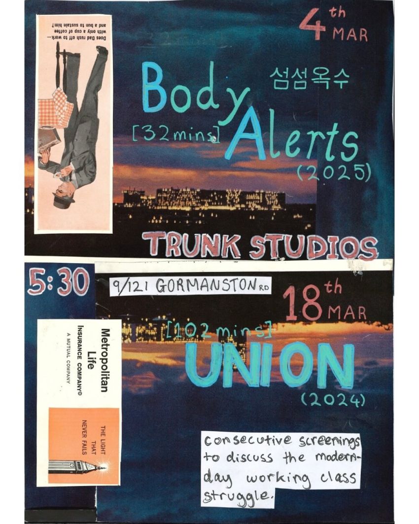 Artwork and poster for event Film screenings: Body Alerts 04/03/2026 and Union 18/03/2026, Trunk Studio, 9/121 Gormanston Rd Derwent Park TAS 7009