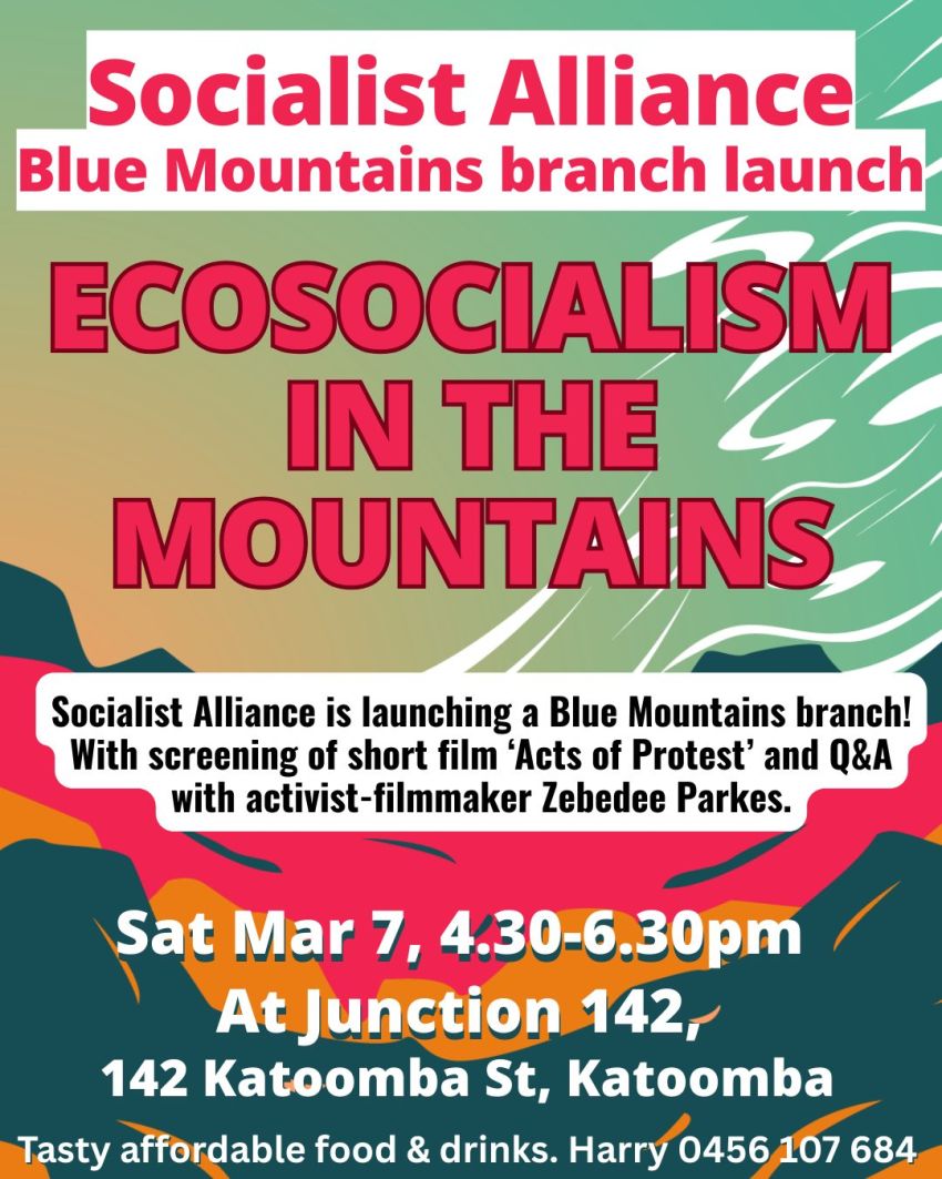 Artwork and poster for event Ecosocialism in the Mountains, 4:30pm 07/03/2026 Junction 142, 142 Katoomba Street Katoomba NSW 2780
