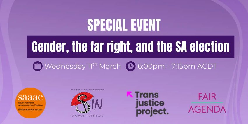 Artwork and graphic for event Online forum: Gender, the far right and the SA election, 6pm-7:15pm 11/03/2026 online