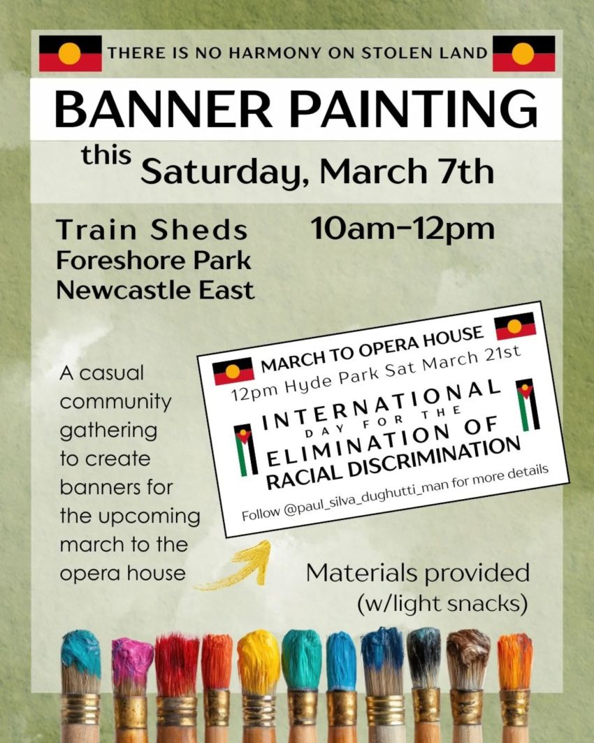 Artwork and poster for event Banner Painting for International Day for the Elimination of Racial Discrimation, 10am-12pm 07/03/2026 Train Sheds, Foreshore Park, Newcastle East NSW 2300