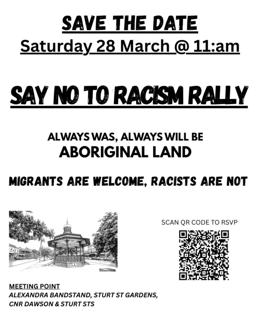 Artwork and poster for event Say No to Racism in Ballarat rally, 11am 28/03/2026 Alexandria Bandstand, Sturt St Gardens, 128 Sturt St, Ballarat Central VIC 3350