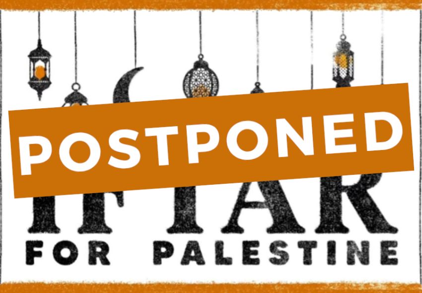Artwork and graphic for postponed event Iftar for Palestine, 5:30pm 08/03/2026, Queens Gardens, 144 George St, Brisbane City QLD 4000