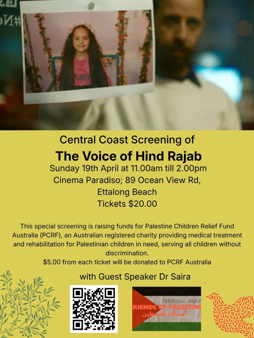 Artwork and proster for event Central Coast Screening: The Voice of Hind Rajab, 11am-2pm 19/04/2026 Cinema Paradiso, 189 Ocean View Rd, Ettalong Beach NSW 2257