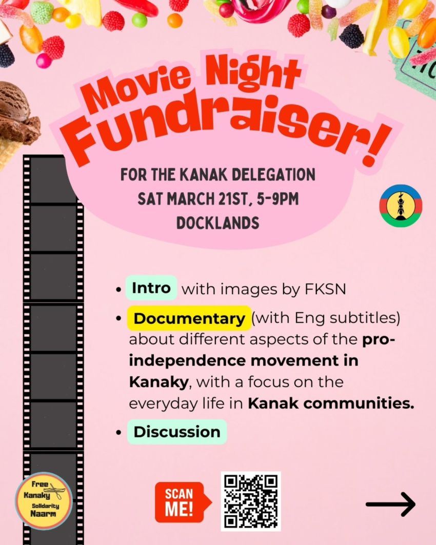 Artwork and poster for event Free Kanaky Solidarity Naarm – Movie Night Fundraiser, 5pm-9pm 21/03/2026 Docklands, Naarm (Melbourne) VIC 3005