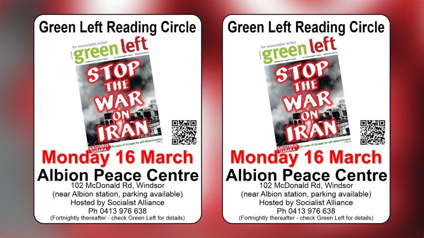 Green Left Reading Circle: Stop the War on Iran