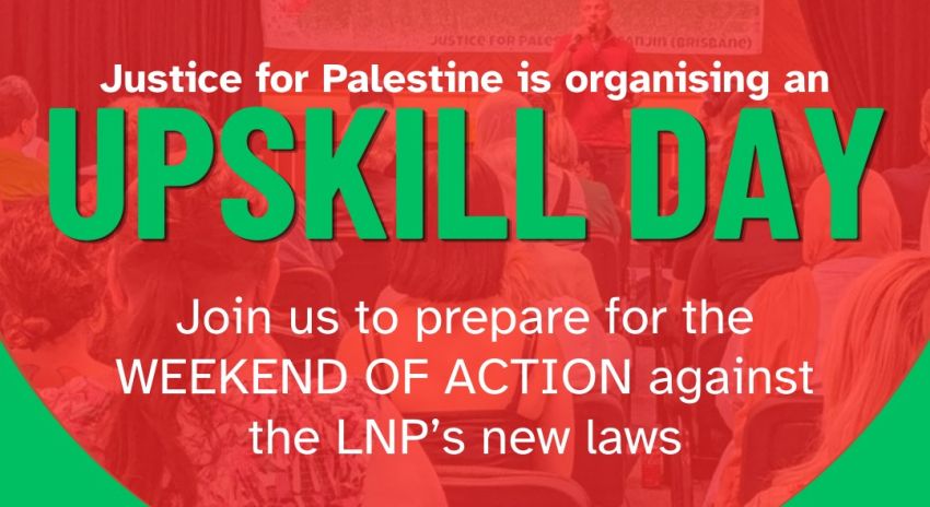 Artwork and graphic for event Justice for Palestine Magan-djin Upskill day, 10am-4pm 28/03/2026 Read Street Community Space, Woolloongabba QLD 4102