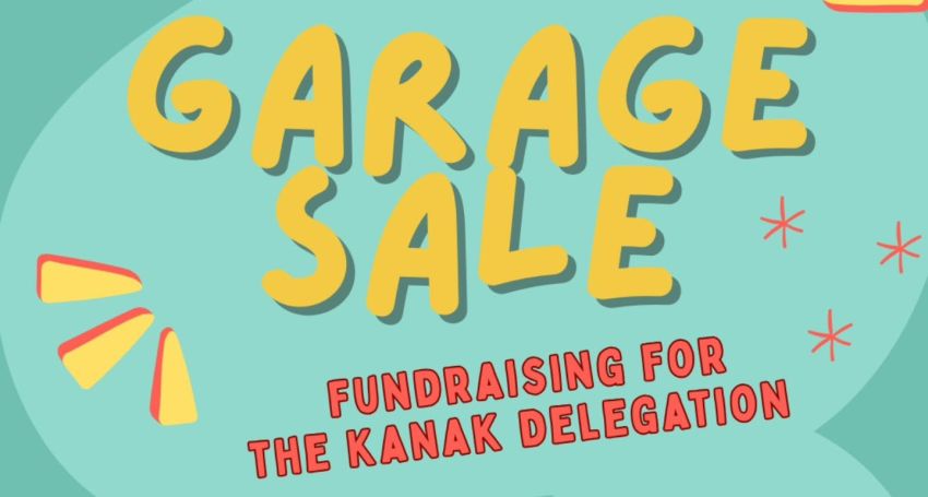 Artwork and graphic for event Garage Sale Fundraiser for the Kanak delegation, 9:30am-2pm 29/03/2026 84 Arthur St, Fairfield VIC 3078