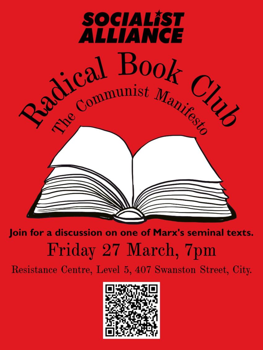 Artwork and poster for event Socialist Alliance Naarm Radical Book Club: The Communist Manifesto, 7pm-8:30pm 27/03/2026 Resistance Centre, Level 5, 407 Swanston St, Naarm VIC 5000