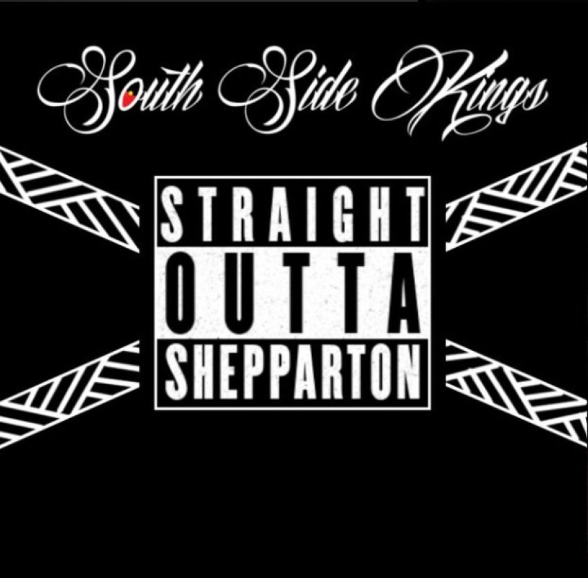 SOUTH SIDE KINGS - STRAIGHT OUTTA SHEPPARTON album artwork