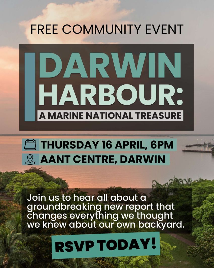 Artwork and poster for event Darwin Harbour: A Marine National Treasure, 6pm 16/04/2026 AANT Centre, 93 Mitchell St, Darwin City NT 0800