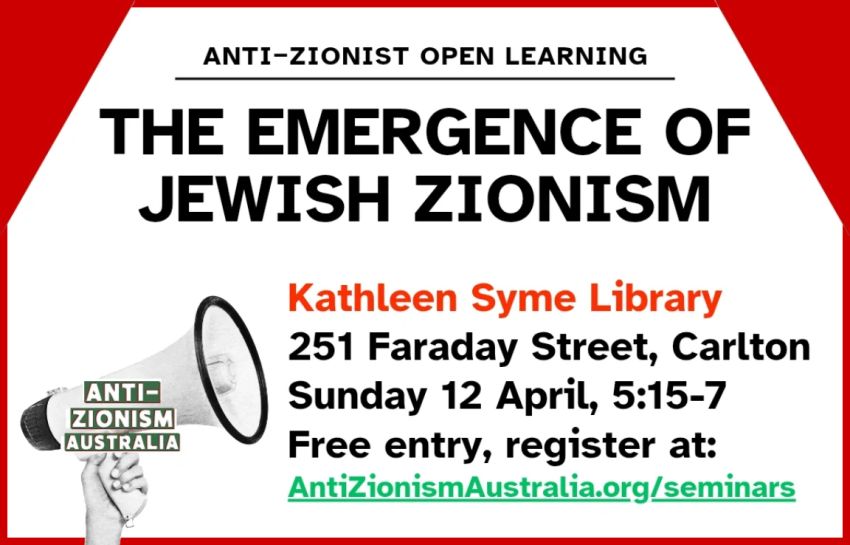 Artwork and graphic for event The Emergence of Jewish Zionism, 5:15pm-7pm 12/04/2026 Kathleen Syme Library, 251 Faraday St, Carlton VIC 3053