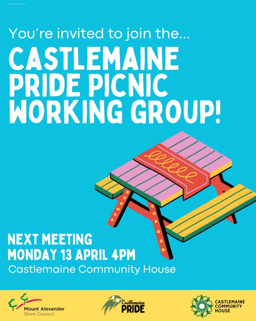 Artwork and poster for event Join the Castlemaine Pride Picnic Working Group, 4pm 13/04/2026 Castlemaine Community House, 30 Templeton St, Castlemaine VIC 3450