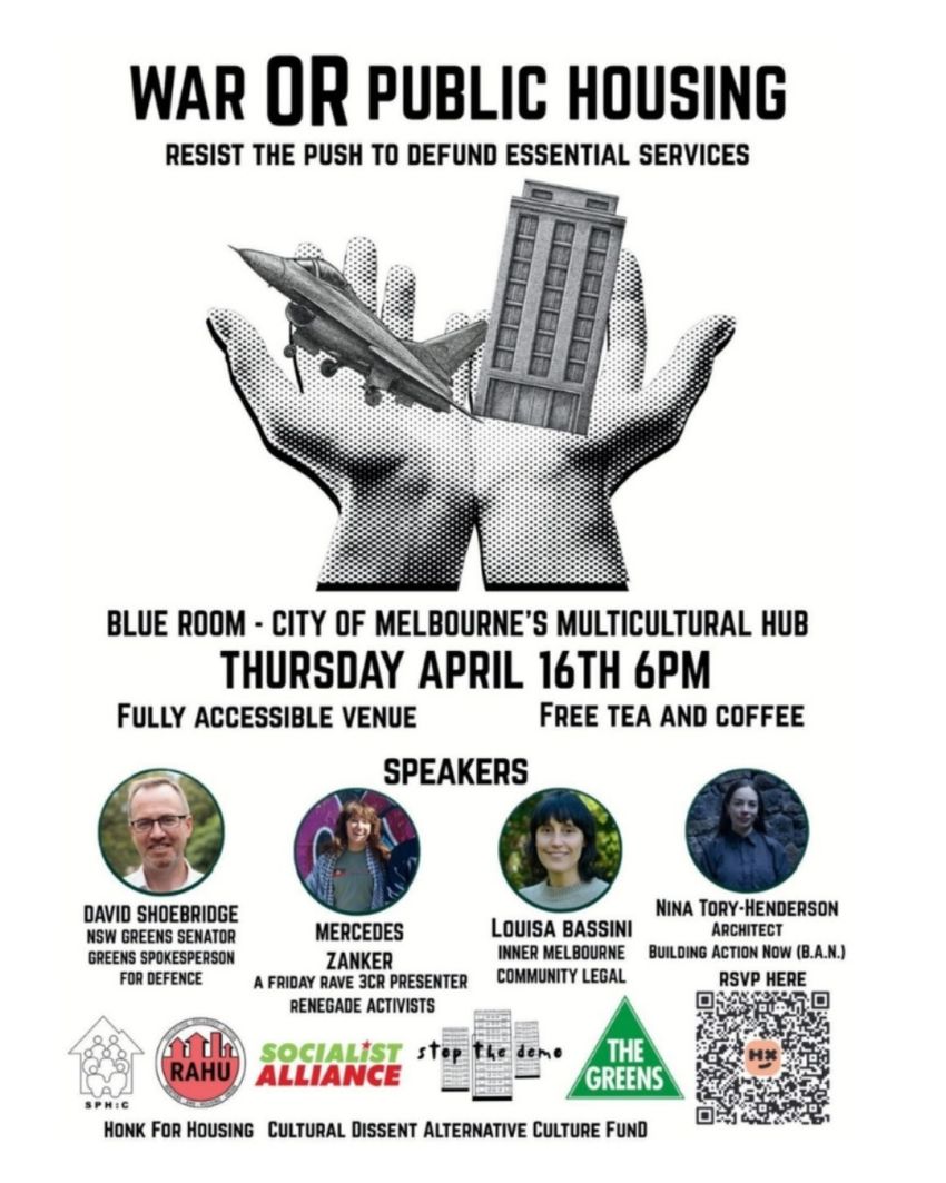 Artwork and leaflet front for event War Or Publich Housing, 6pm 16/04/2026, Blue Room - Melbourne Multicultural Hub, 506 Elizabeth St, Melbourne VIC 3000