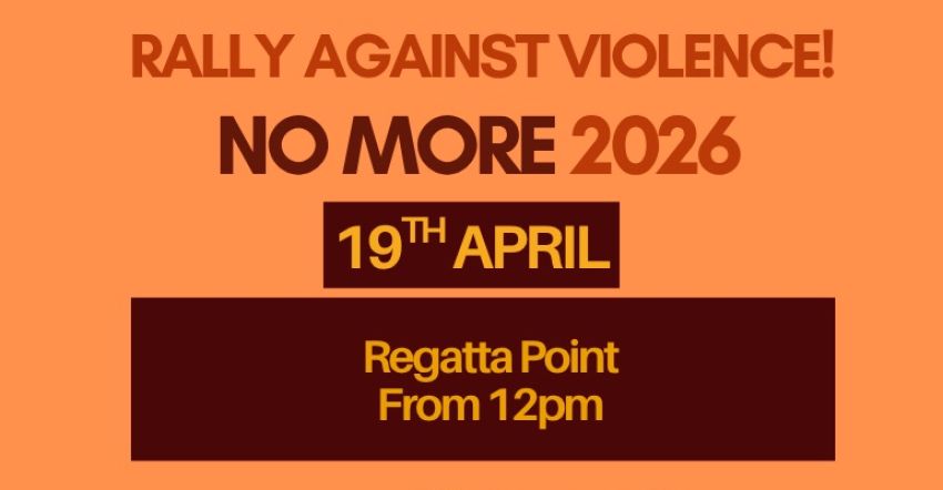 Artwork and graphic for event No More: Rally Against Violence – Canberra, 1pm 19/04/2026 Regatta Point, Commonwealth Park, Commonwealth Ave, Canberra ACT 2601