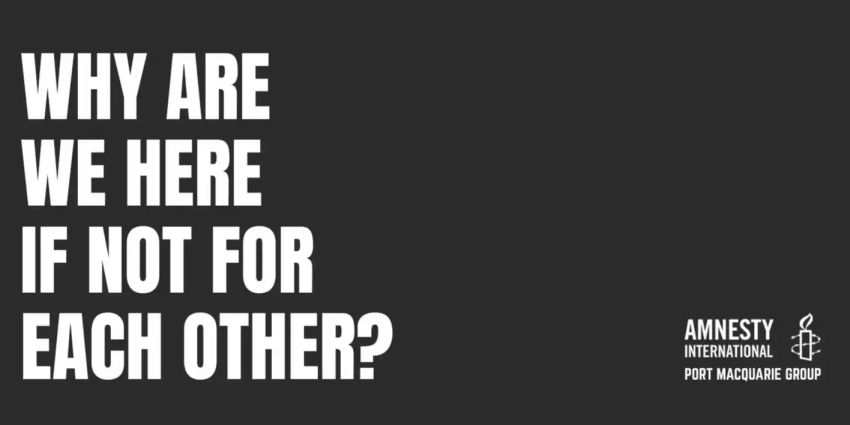 Artwork and graphic for event Why Are We Here If Not For Each Other – Human Rights Q&A, 6pm-7:30pm 22/04/2026 Port Macquarie Library, Grant St, Port Macquarie NSW 2444