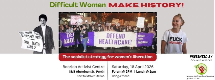 Slide advertising the forum 'Difficult women make history!', with images of Zelda D'Aprano,Grace Tame and abortion rights campaigners