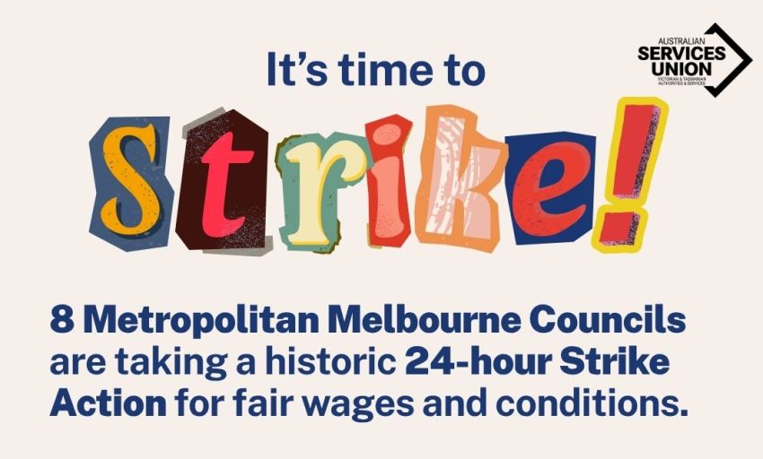 Artwork and graphic for event Council Workers Strike! ASU Mass Rally, 10am-12:30pm, Victorian Trades Hall, 54 Victoria St, Carlton VIC 3053