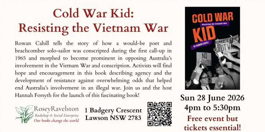 Artwork and graphic for event Cold War Kid book launch, 4pm-4:30pm 28/06/2026 RoseyRavelston Books, 1 Badgery Crescent, Lawson, NSW, Australia, 2783