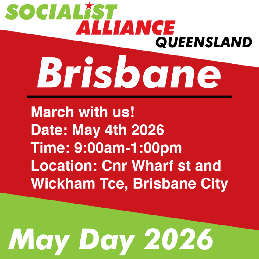 March with Socialist Alliance at Labour Day