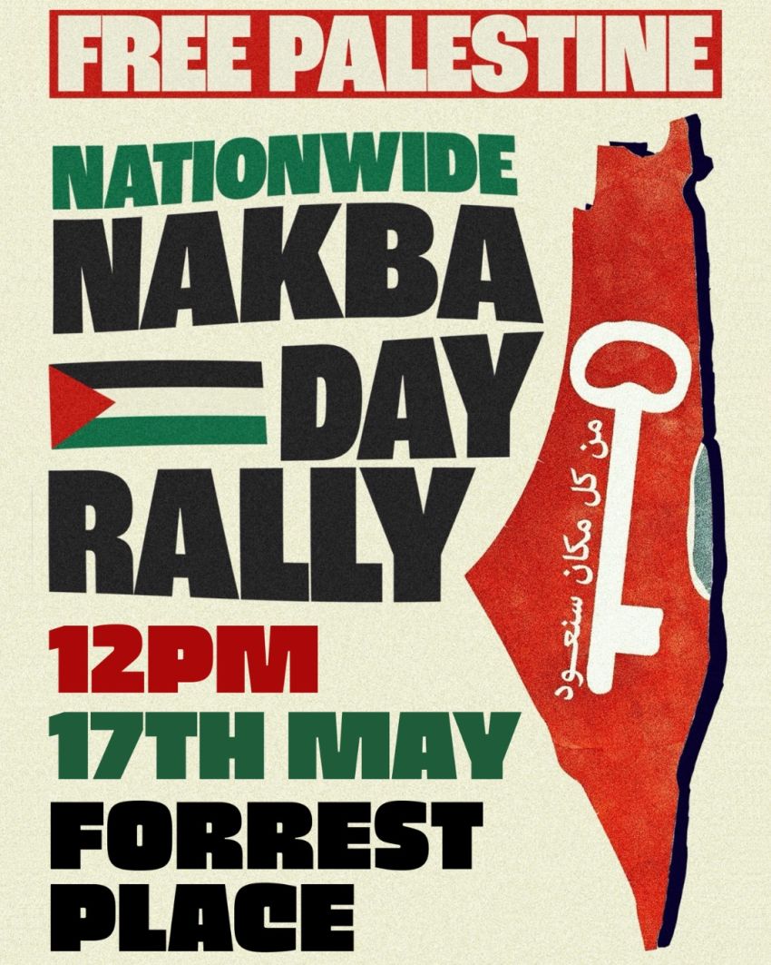 Artwork and graphic for event Free Palestine – Nationwide Nakbda Day Rally Boorloo, 12pm 17/05/2026 Forrest Place, Forrest Pl, Boorloo WA 6000