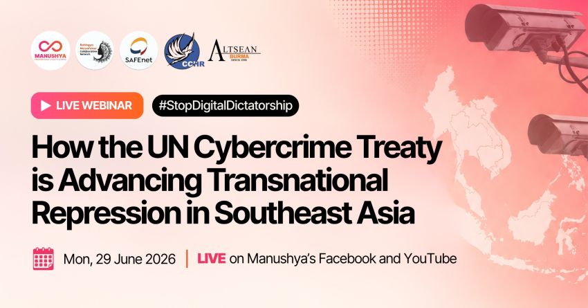 Artwork and graphic for event How the UN Cybercrime Treaty is Advancing Transnational Repression in Southeast Asia, 2:15 - 3:45 PM Kathmandu, 3:30 - 5:00 PM Bangkok, 6:30 - 8:00 PM Naarm, online