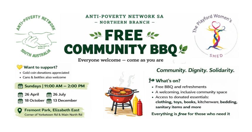 Artwork and graphic for events APN-SA Free Northern Branch Community BBQ, 11-2pm 26 April, 26 July, 18 October and 13 December, Fremont Park, Corner of Yorketown Rd & Main North Rd, Elizabeth East SA 5113