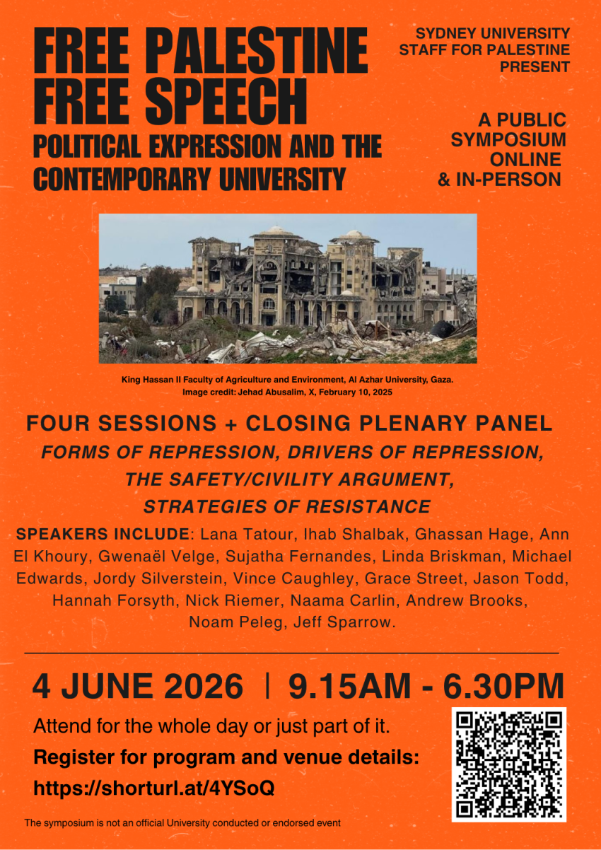 Artwork for poster Free Palestine, Free Speech: Political Expression and the Contemporary University, 9am-6:30pm 04/06/2026 University of Sydney, Parramatta Rd, Camperdown NSW 2050