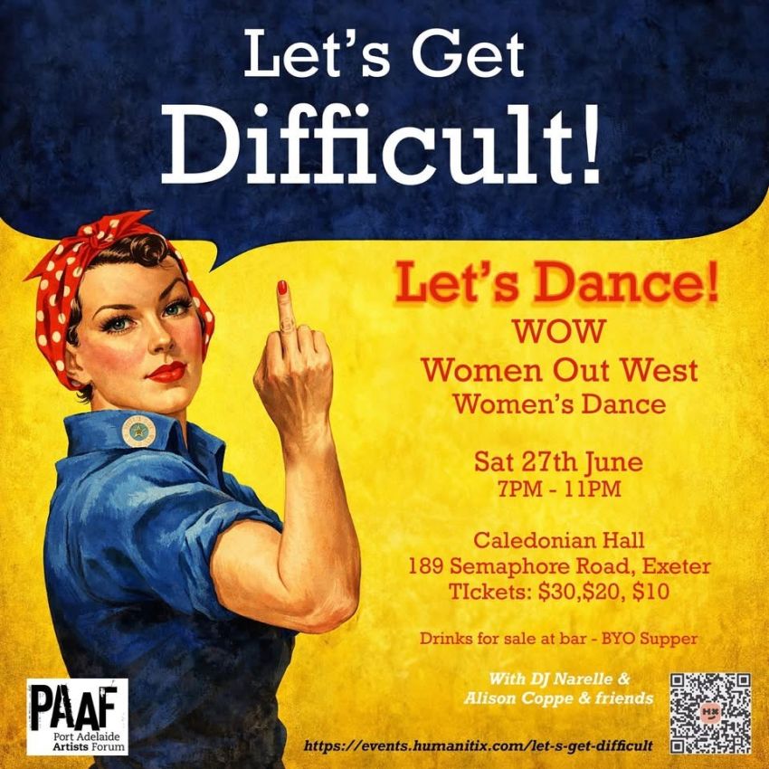 Artwork and slide for event Let's Get Difficult, 7pm-11pm 27/06/2026 Caledonian Hall, 189 Semaphore Rd, Exeter SA 5019
