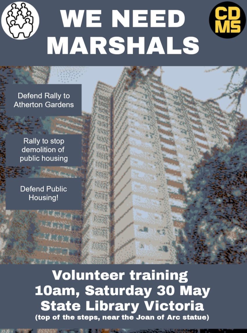Artwork and poster for event Marshal training for Rally to Save Public Housing, 10am 30/05/2026 State Library Victoria, 328 Swanston St, Naarm VIC 3000