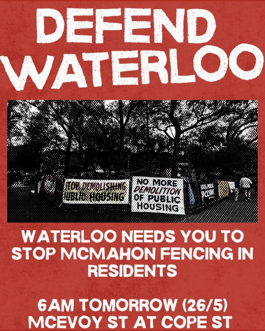 Artwork and poster for event Defend Waterloo, 6am 26/05/2026 Cope St & McEvoy St Waterloo NSW 2017