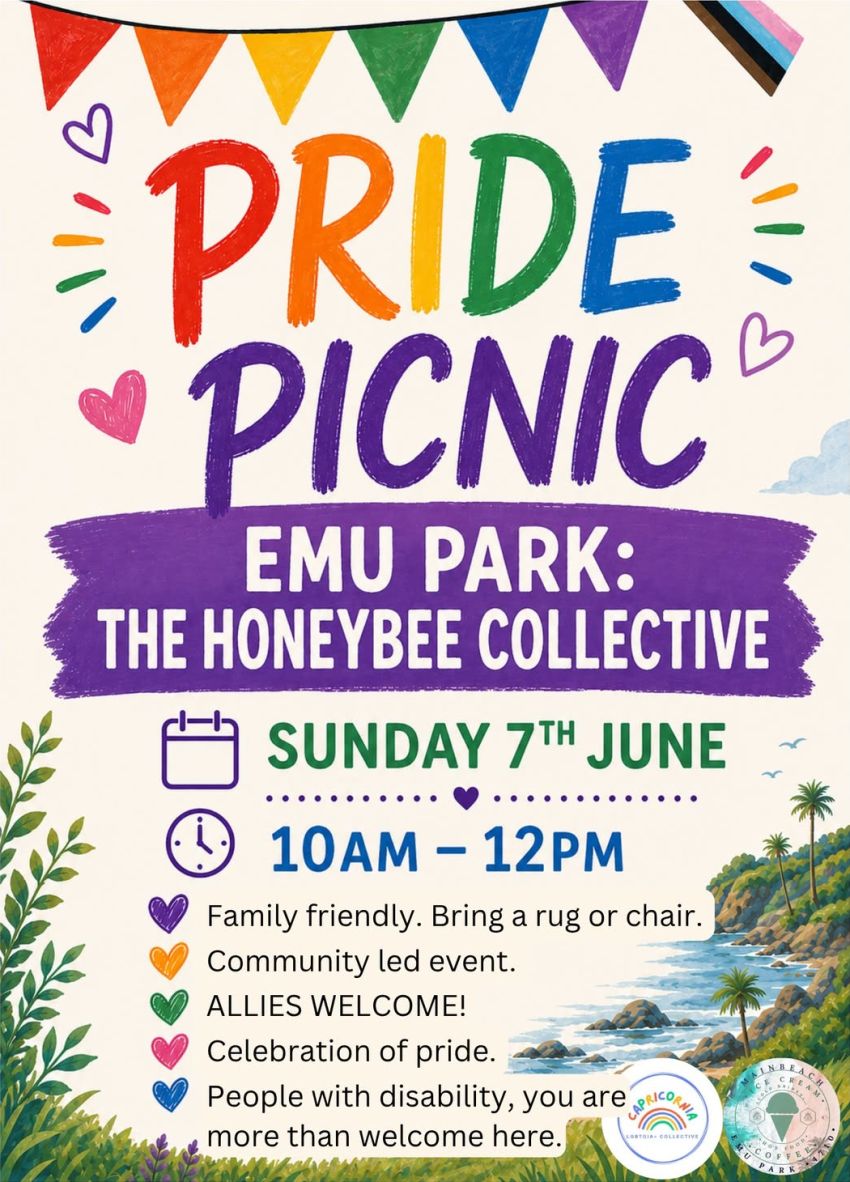 Artwork and poster for event Pride Picnic, 10am-12pm 07/06/2026 The Honeybee Collective, 3 Keppel St, Emu Park QLD 4710