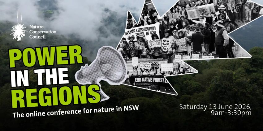 Artwork and graphic for event Power in the Regions: The online conference for nature in NSW, 9am-3:30pm AEST online