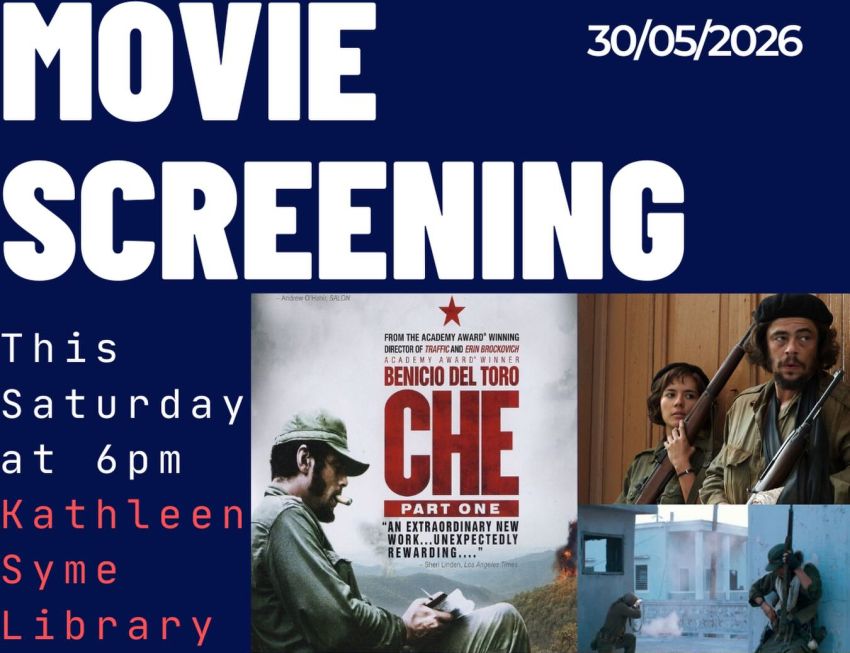 Artwork for event Movie screening: Che, 6pm 30/05/2026 Kathleen Syme Library and Community Centre, 251 Faraday St, Carlton VIC 3053