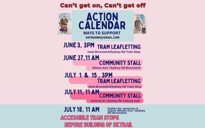 Artwork for event Accessible Trams Stops on Sydney Road Anniversary Rally, 11am 18/07/2026 Wilson Ave & Sydney Road Brunswick VIC 3056