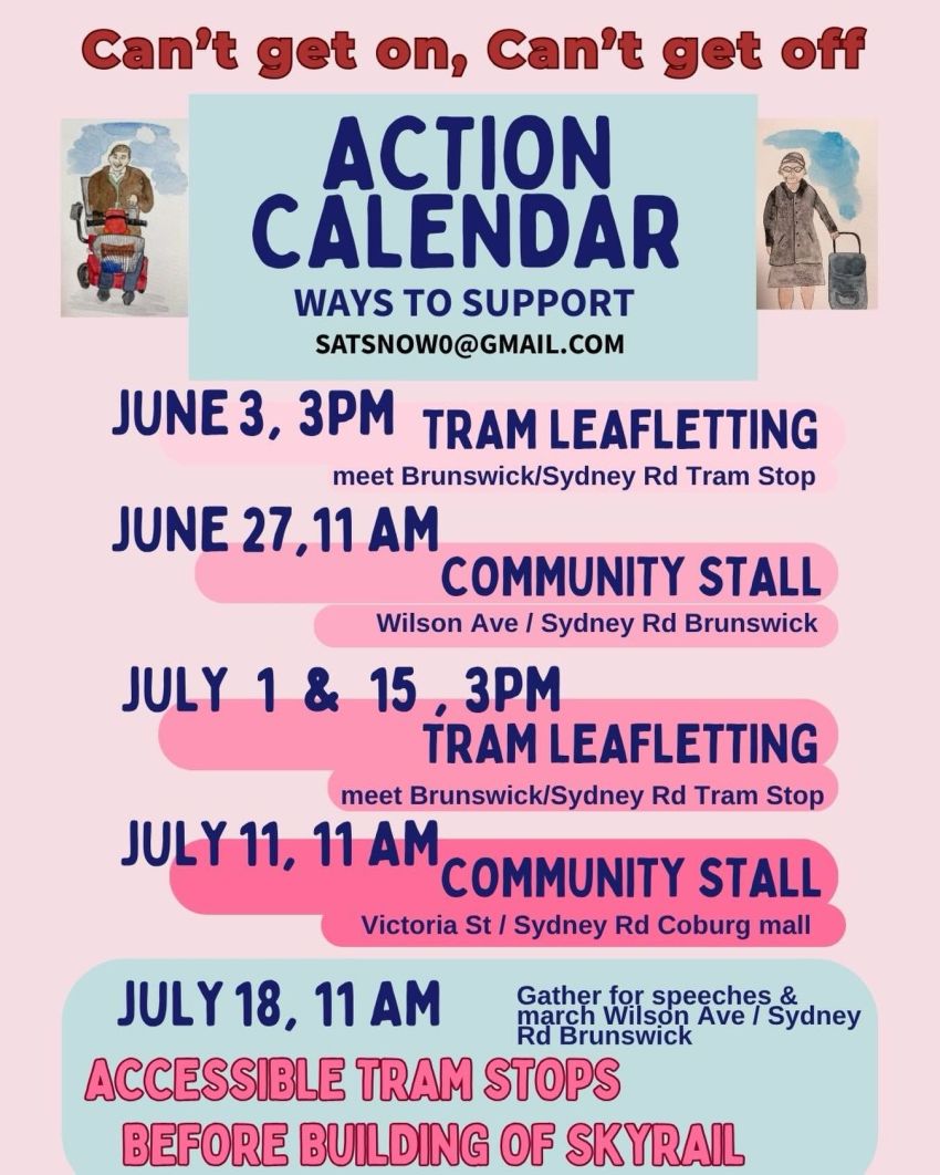 Artwork and poster for event Accessible Trams Stops on Sydney Road Anniversary Rally, 11am 18/07/2026 Wilson Ave & Sydney Road Brunswick VIC 3056