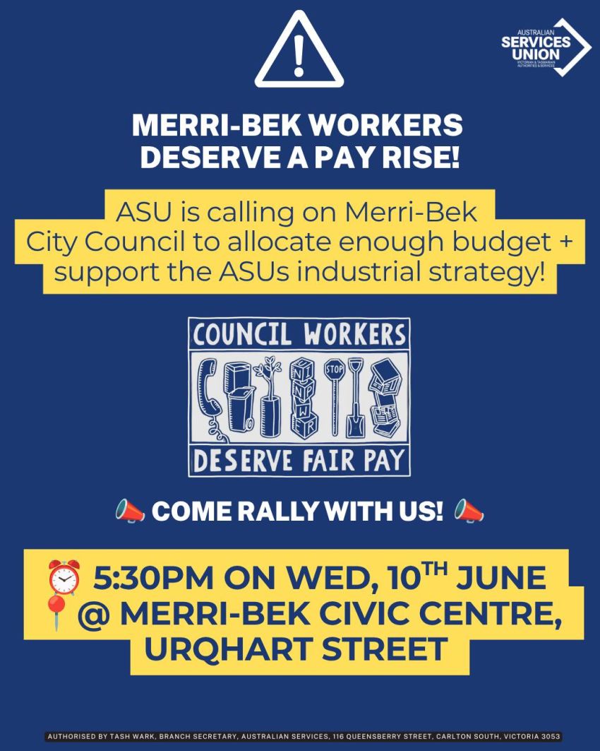 Artwork for event Rally: Council Workers Deserve a Pay Rise, 5:30pm 10/06/2026 Merri-bek Civic Centre, 19-23 Urquhart St, Coburg VIC 3058