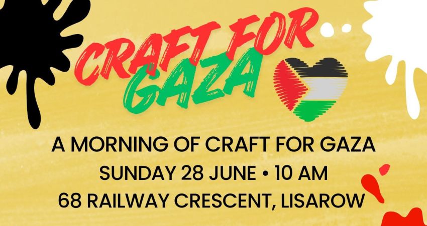 Artwork and main image for event listing "Crafting in Solidarity: A Morning of Craft for Gaza" 10am 28/06/2026 68 Railway Cres, Lisarow NSW 2250