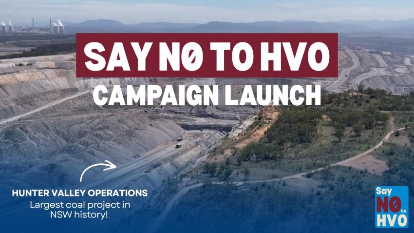 Artwork and main image for event listing 'Say No to HVO Campaign Launch" 6pm-8pm 18/06/2026 The Base, Hamilton 3 Tudor Street Hamilton, NSW 2302
