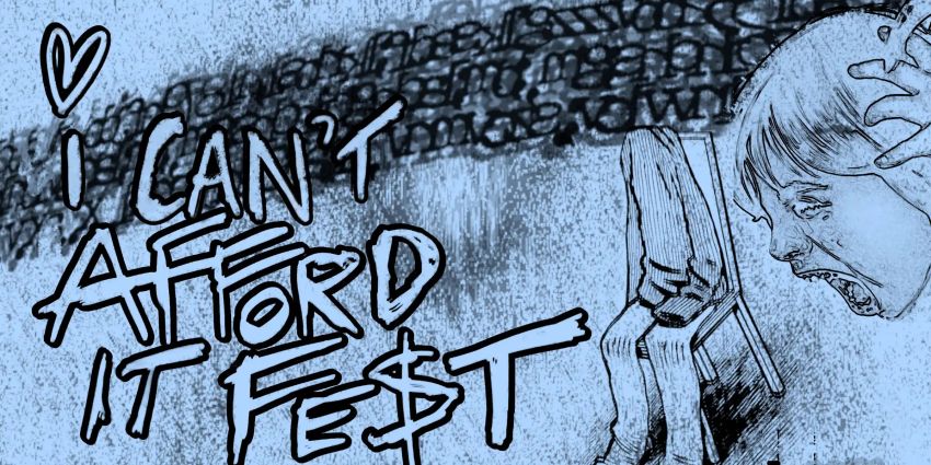 Artwork and main event listing for event "I Can't Afford It Fest" 4:30pm-11pm 20/06/2026 4 Barrack St Nipaluna Lutruwita 7000